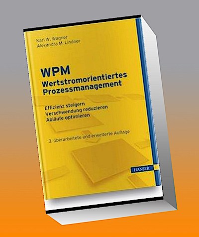 WPM - Wertstromorientiertes Prozessmanagement