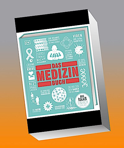 Big Ideas. Das Medizin-Buch