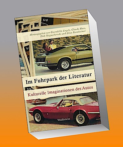 Im Fuhrpark der Literatur