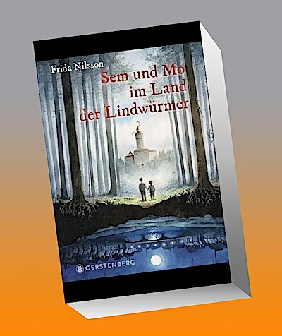 Sem und Mo im Land der Lindwürmer