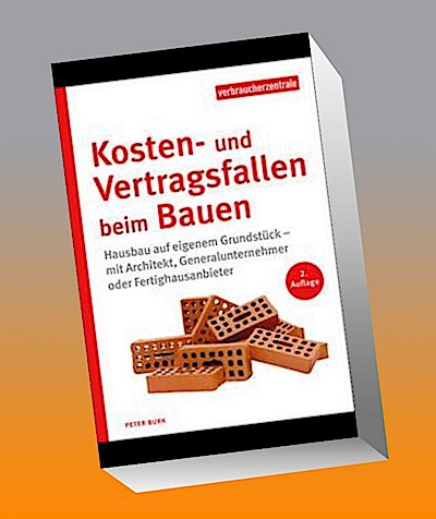 Kosten- und Vertragsfallen beim Bauen