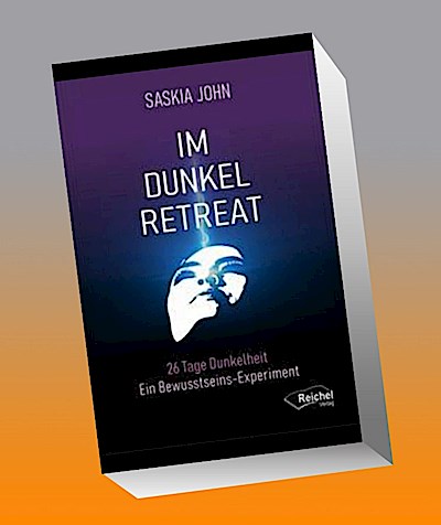 Im Dunkel-Retreat