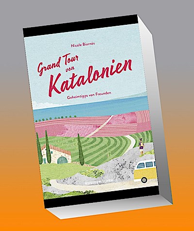 Grand Tour von Katalonien Reisehandbuch