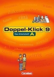 Doppel-Klick - Allgemeine Ausgabe, Nord, Nordrhein-Westfalen: 9. Schuljahr - Arbeitsheft A mit Lösungen: Das Sprach- und Lesebuch. Trainingsheft