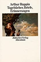 Briefe, Tagebücher, Erinnerungen / Arthur Ruppin ; Herausgegeben Von Schlomo Krolik ; Mit Einem Nachwort Von Alex Bein